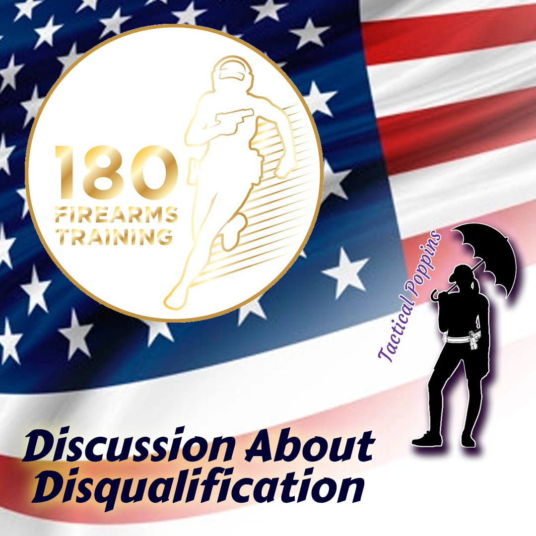Disqualification discussion with Kita Busse from 180 Firearms Training